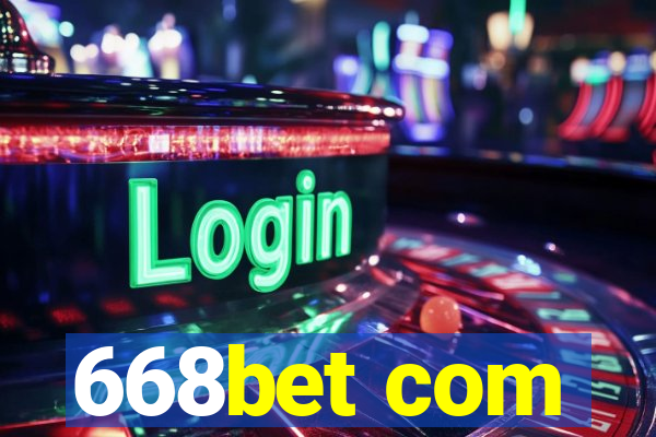 668bet com