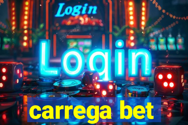 carrega bet