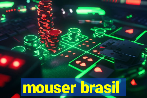 mouser brasil