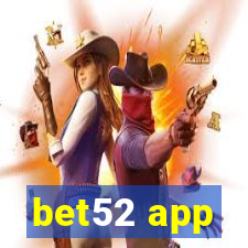 bet52 app