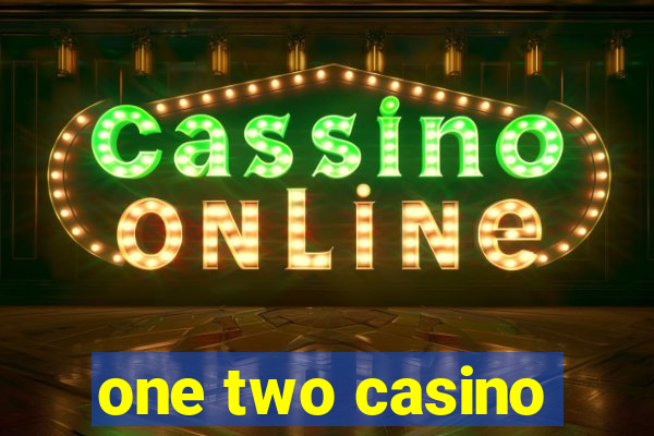 one two casino