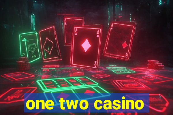 one two casino