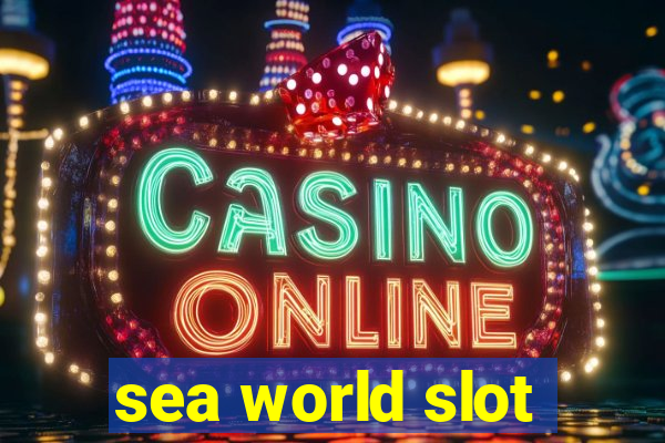 sea world slot