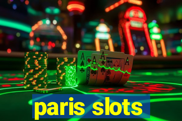 paris slots