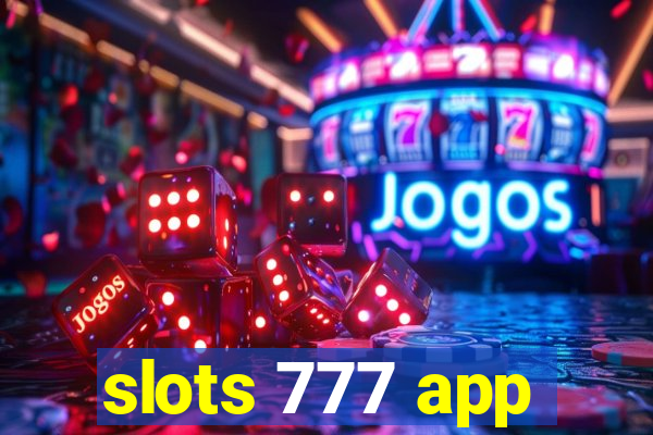 slots 777 app