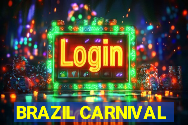 BRAZIL CARNIVAL