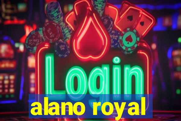 alano royal