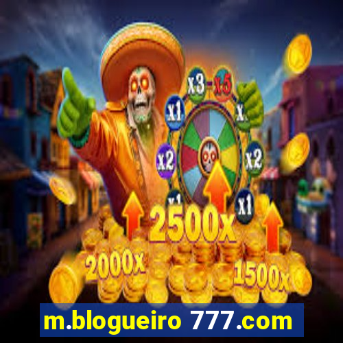 m.blogueiro 777.com