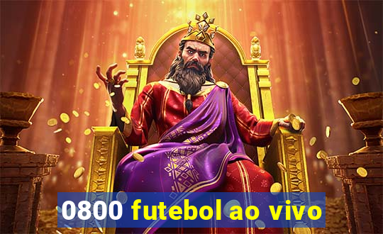 0800 futebol ao vivo