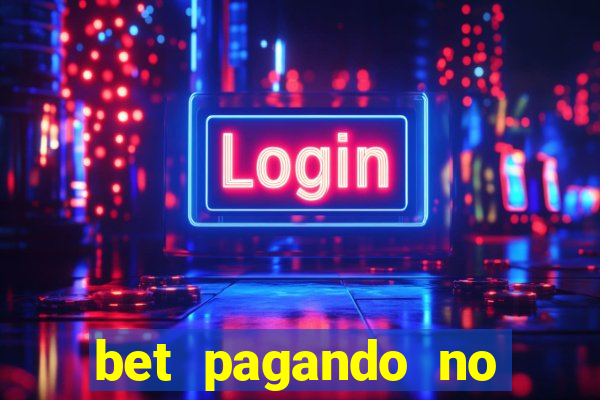 bet pagando no cadastro sem deposito