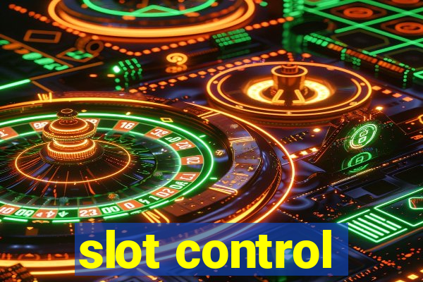 slot control