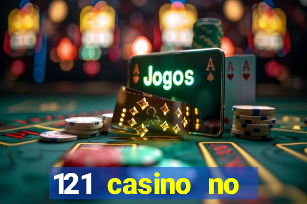 121 casino no deposit bonus