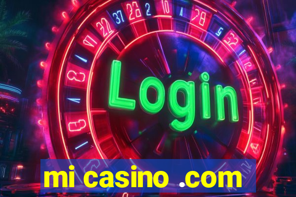 mi casino .com