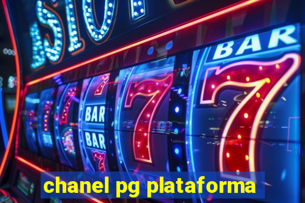 chanel pg plataforma