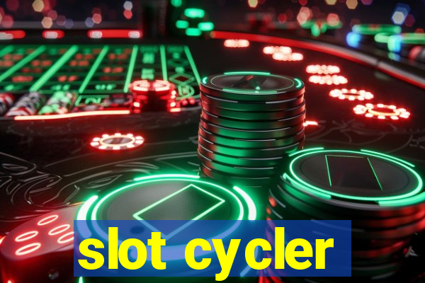 slot cycler