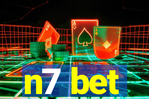 n7 bet