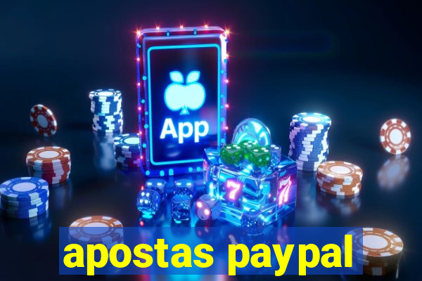 apostas paypal