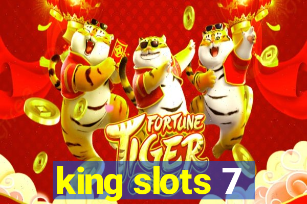 king slots 7