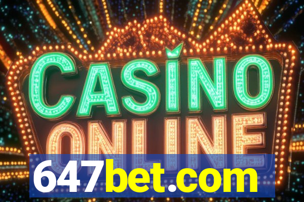 647bet.com