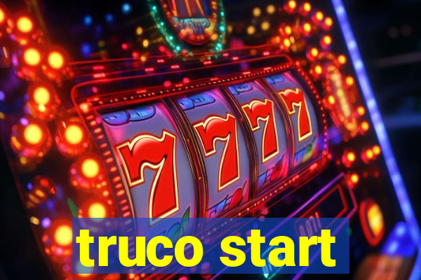 truco start