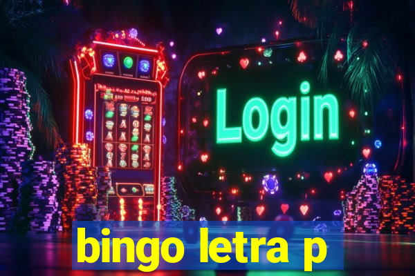 bingo letra p