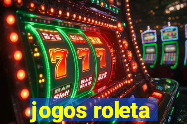 jogos roleta