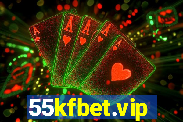 55kfbet.vip