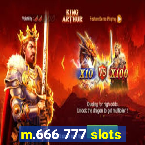 m.666 777 slots