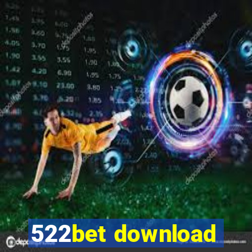 522bet download