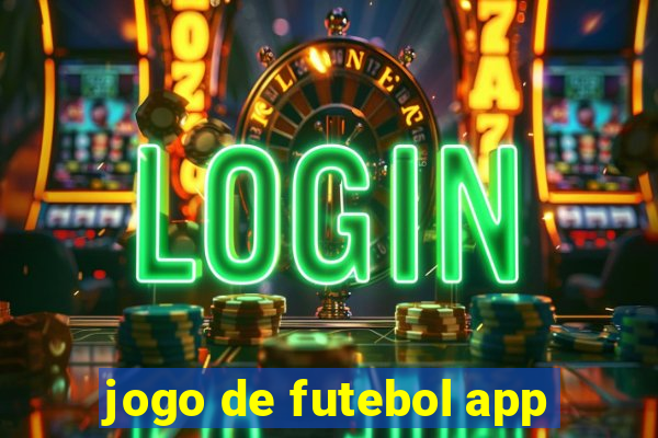 jogo de futebol app