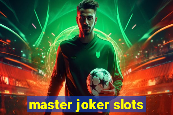 master joker slots