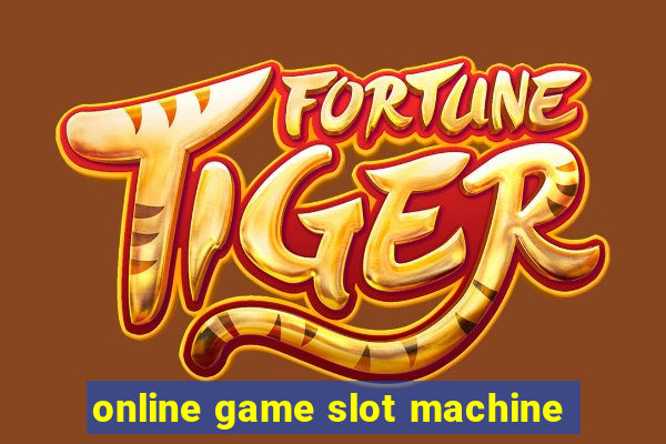 online game slot machine