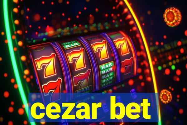 cezar bet