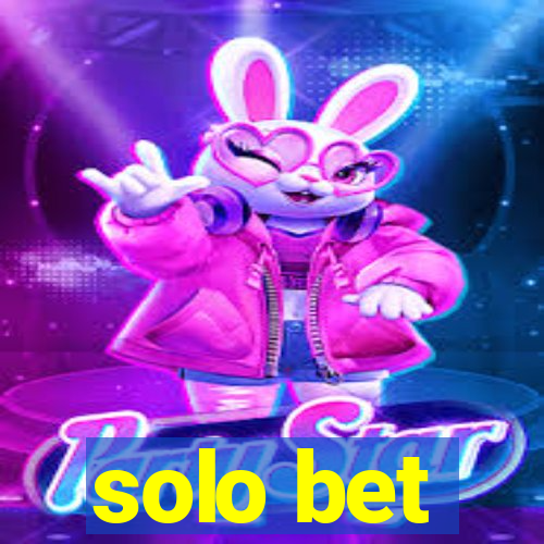 solo bet