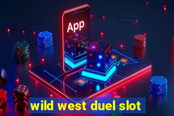 wild west duel slot