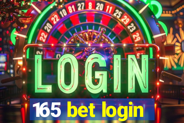 165 bet login