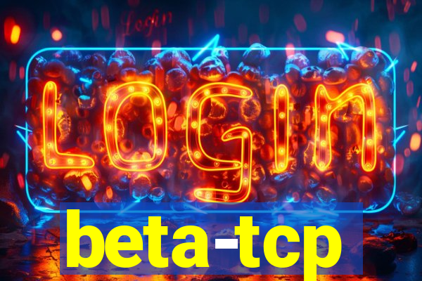 beta-tcp