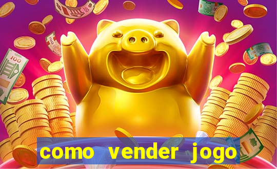 como vender jogo na steam