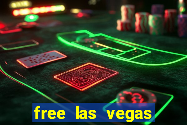 free las vegas casino slots