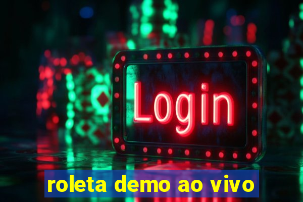 roleta demo ao vivo