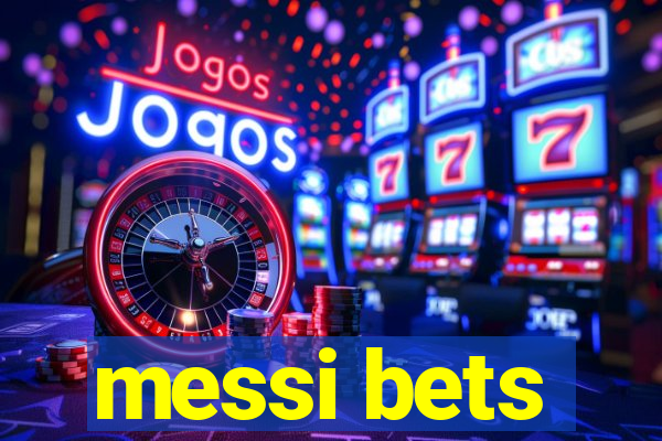 messi bets