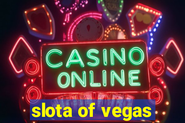 slota of vegas