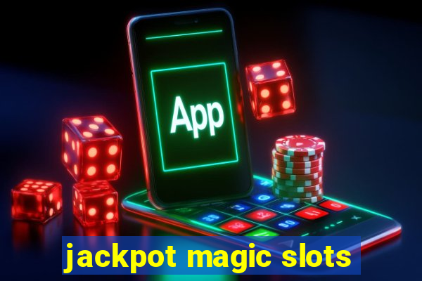 jackpot magic slots