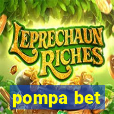 pompa bet