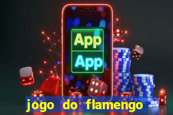 jogo do flamengo ao vivo multicanais