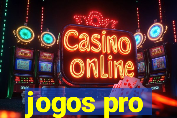 jogos pro