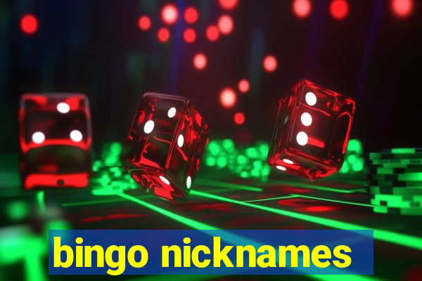 bingo nicknames