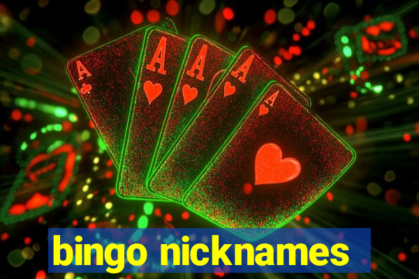 bingo nicknames