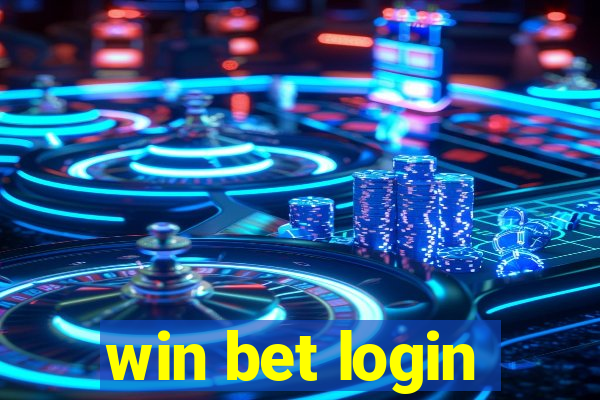 win bet login