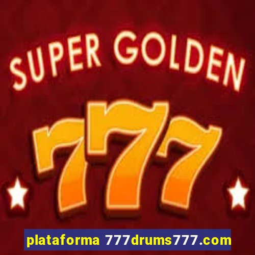 plataforma 777drums777.com